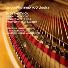 London Philharmonic Orchestra: Shostakovich: Piano Concertos Nos. 1 and 2 - Piano Quintet