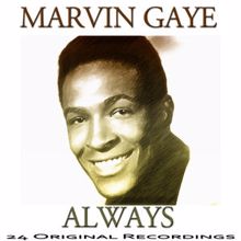 Marvin Gaye: Always