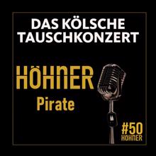 Höhner: Pirate