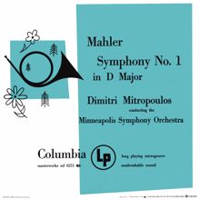 Dimitri Mitropoulos: Mahler: Symphony No. 1 in D Major "Titan"