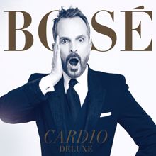 Miguel Bose: Cardio Deluxe