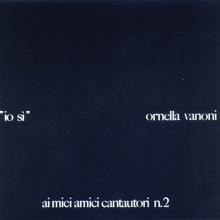 Ornella Vanoni: Ai Miei Amici Cantautori No. 2