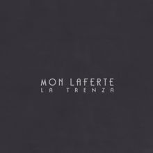 Mon Laferte: La Trenza (Deluxe)