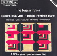 Roland Pöntinen: Rubinstein / Glinka / Glazunov / Stravinsky / Shostakovich: Russian Viola Music