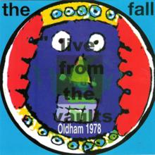 The Fall: Live from the Vaults, Oldham 1978