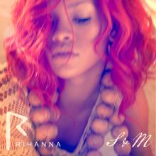 Rihanna: S&M (Dave Aude Club)