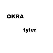 Tyler, The Creator: OKRA