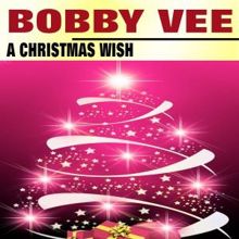 Bobby Vee: A Christmas Wish