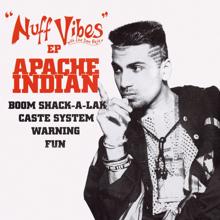 Apache Indian: Nuff Vibes -EP