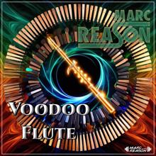 Marc Reason: Voodoo Flute