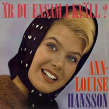 Ann-Louise Hanson: Är du ensam i kväll?