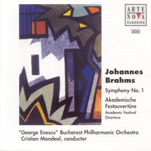 Cristian Mandeal: Brahms: Symphony No. 1/Academic Festival Overture