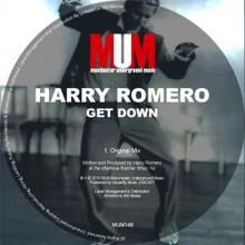 Harry Romero: Get Down (Original Mix)