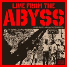 Denzel Curry: Live From The Abyss