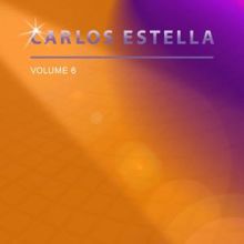 Carlos Estella: Carlos Estella, Vol. 6