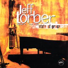 Jeff Lorber: State Of Grace