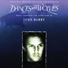 John Barry: Dances With Wolves - Original Motion Picture Soundtrack