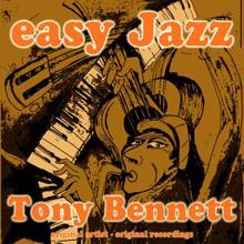 Tony Bennett: Easy Jazz