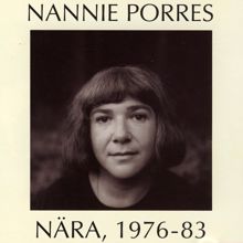 Nannie Porres: Nära