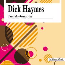 Dick Haymes: Dick Haymes: Tuxedo Junction