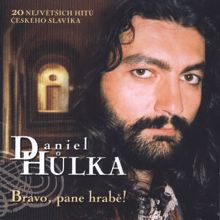 Daniel Hulka, Karel Cernoch: O, Monte Cristo