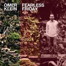 Omer Klein: Fearless Friday