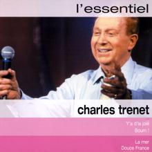 Charles Trenet: L'essentiel