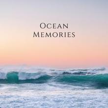 Zen Music Garden: Ocean Memories