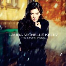 Laura Michelle Kelly: The Storm Inside