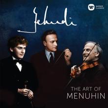 Yehudi Menuhin: Yehudi! - The Art of Menuhin (compilation)