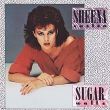 Sheena Easton: Sugar Walls