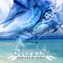 Various Artists: Tropical Chronicles