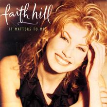 Faith Hill: I Can't Do That Anymore