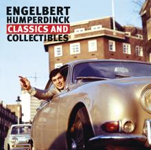 Engelbert Humperdinck: Too Beautiful To Last