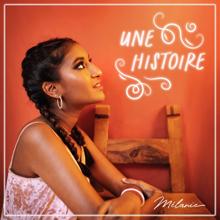 Melanie: Une histoire