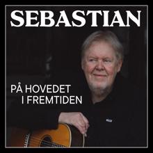 Sebastian: På Hovedet I Fremtiden