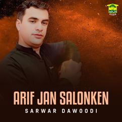 Sarwar Dawoodi: Arif Jan Salonken