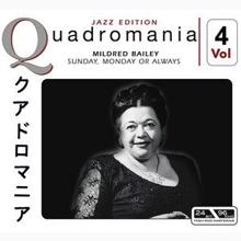 Mildred Bailey: Sunday, Monday or Always, Vol. 4