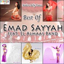 Emad Sayyah feat. El Almaas Band: Best of