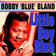 Bobby 'Blue' Bland: Little Boy Blue