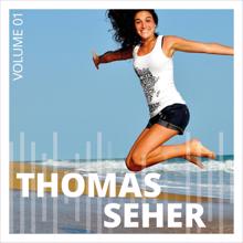 Thomas Seher: Thomas Seher, Vol. 1