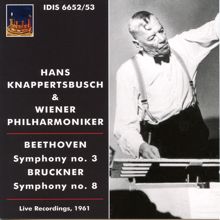 Hans Knappertsbusch: Symphony No. 8 in C minor, WAB 108 (1892 version): I. Allegro moderato