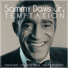 Sammy Davis Jr.: Temptation