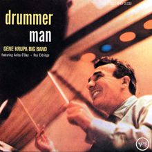 Gene Krupa Big Band, Anita O'Day, Roy Eldridge: Drummer Man