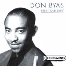 Don Byas: Riffin' And Jivin'