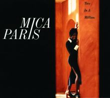 Mica Paris: Two In A Million