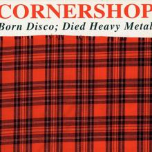 Cornershop: Born Disco: Died Heavy Metal