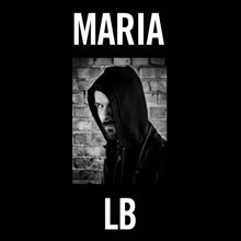 Lars Bygdén: Maria