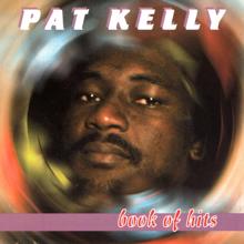 Pat Kelly: Book of Hits