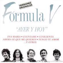 Formula V: Ayer Y Hoy